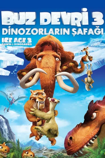 Buz Devri 3: Dinozorların Şafağı>