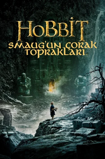 Hobbit: Smaugun Çorak Toprakları>