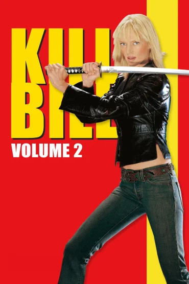 Kill Bill: Vol. 2>