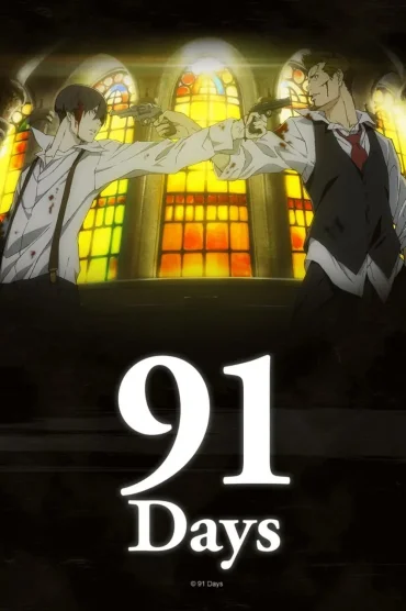 91 Days>